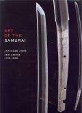 Art of the Samurai. Japanese arms and armor, 1156-1868