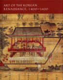 Art of the Korean Renaissance, 1400-1600.