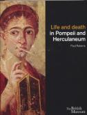 LIFE AND DEATH IN POMPEII AND HERCULANEUM (PAPERBACK) /ANGLAIS