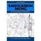 RADIOCARBON DATING. AN ARCHAEOLOGICAL PERSPECTIVE - SECOND EDITION