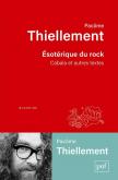 éSOTéRIQUE DU ROCK. CABALA ET AUTRES TEXTES