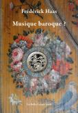 MUSIQUE BAROQUE ?