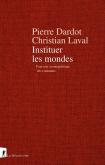 INSTITUER LES MONDES - POUR UNE COSMOPOLITIQUE DES COMMUNS