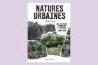 Natures urbaines. Une hstoire technique et sociale 1600-2030
