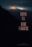 MONS FERRATUS. KARIM KAL