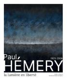 PAUL HéMERY (1921-2006). LA LUMIERE EN LIBERTé