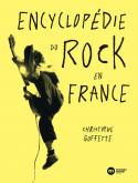 ENCYCLOPéDIE DU ROCK EN FRANCE