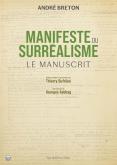 ANDRE BRETON, MANIFESTE DU SURRéALISME LE MANUSCRIT