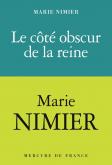 LE CÔTé OBSCUR DE LA REINE