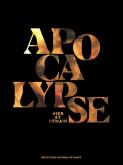 APOCALYPSE - HIER ET DEMAIN - CATALOGUE DE L\