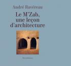 LE MZAB, UNE LEçON DARCHITECTURE