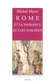 ROME ET LA NAISSANCE DE L\