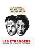 MANIFESTE INCERTAIN 10. LES éTRANGERS. LOWRY / GICAOMETTI