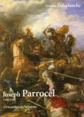 JOSEPH PARROCEL (1646-1704). LA NOSTALGIE DE L\