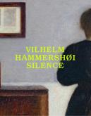 VILHELM HAMMERSHOI SILENCE