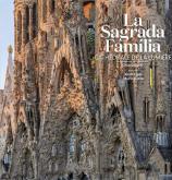 LA SAGRADA FAMILIA. CATHéDRALE DE LA LUMIèRE