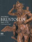 Andrea Brustolon 1662-1732 -  il Michelangelo del legno