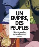 UN EMPIRE, DES PEUPLES. LA DIVERSITé DANS L\