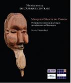 MASQUES GÉANTS DU CONGO  - PATRIMOINE ETHNOGRAPHIQUE DES JÉSUITES DE BELGIQUE