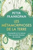 LES MéTAMORPHOSES DE LA TERRE. L\