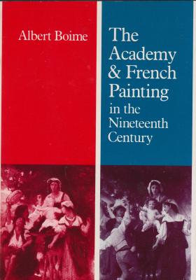 the-academy-and-french-painting-in-the-nineteenth-century-