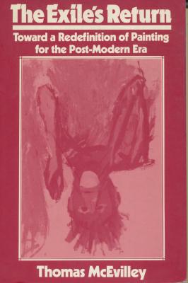 the-exile-s-return-toward-a-redefinition-of-painting-for-the-post-modern-era-
