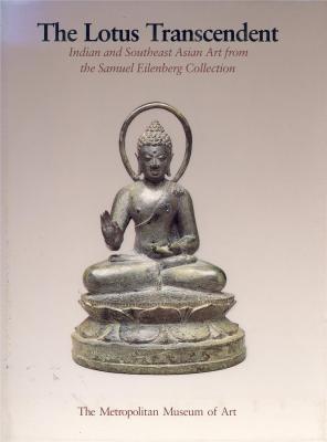 the-lotus-transcendant-indian-and-southeast-asian-art-from-the-samuel-eilenberg-collection-