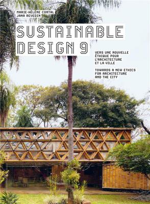 sustainable-design-9-vers-une-nouvelle-ethique-pour-l-archtecture-et-la-ville-towards-a-new-ethics