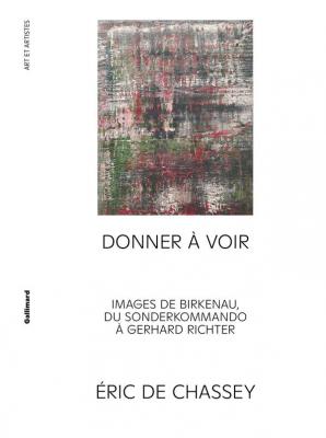 donner-a-voir-images-de-birkenau-du-sonderkommando-a-gerhard-richter