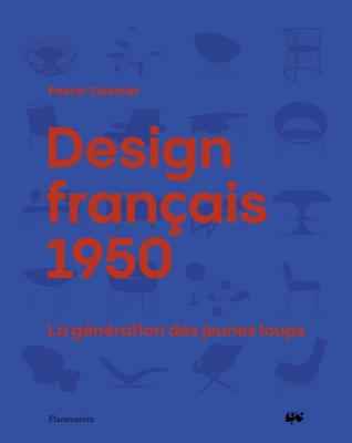 design-francais-1950-la-generation-des-jeunes-loups