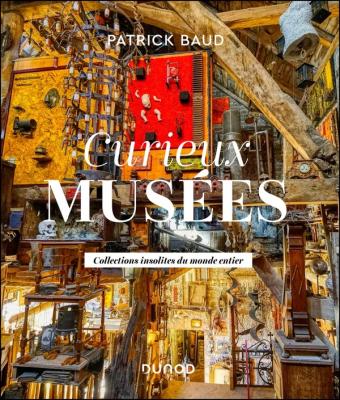 curieux-musees-collections-insolites-du-monde-entier