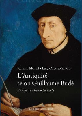 l-antiquite-selon-guillaume-bude-a-l-ecole-d-un-humaniste-erudit