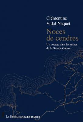 noces-de-cendres-un-voyage-dans-les-ruines-de-la-grande-guerre