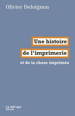 une-histoire-de-l-imprimerie-et-de-la-chose-imprimee