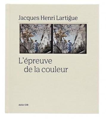 l-epreuve-de-la-couleur-jacques-henri-lartigue