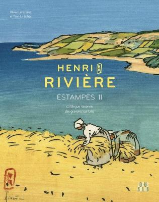 henri-riviere-estampes-ii-catalogue-raisonne-des-bois-graves