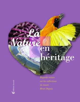 la-nature-en-heritage-regards-croises-sur-les-collections-du-musee-henri-dupuis