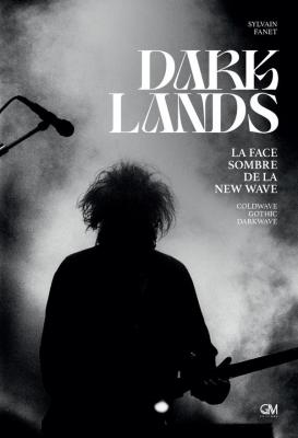 darklands-la-face-sombre-de-la-new-wave-coldwave-gothic-darkwave