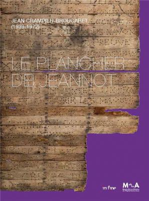 le-plancher-de-jeannot-jean-crampilh-broucaret-1939-1972-