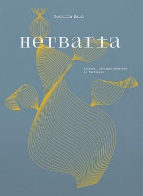 herbaria-plantes-herbiers-modernes-et-florileges