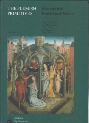 the-flemish-primitives-volume-iv-masters-with-provisional-names-