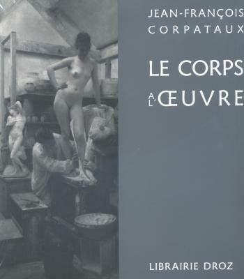 le-corps-a-l-oeuvre-sculpture-et-moulage-au-xixe-siecle