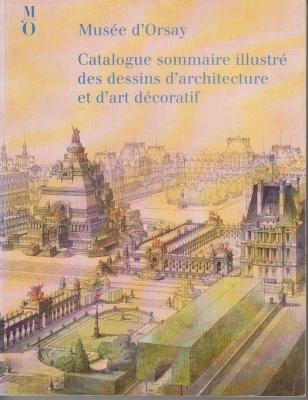 musee-d-orsay-catalogue-sommaire-illustre-des-dessins-d-architecture-et-d-art-decoratif-