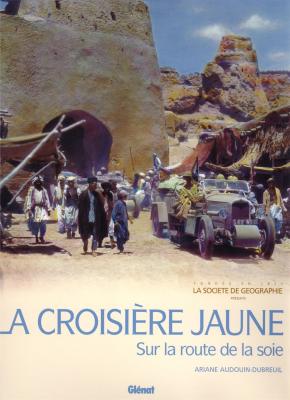 la-croisiere-jaune-sur-la-route-de-la-soie