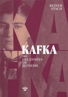 kafka-les-annees-de-jeunesse-tome-3