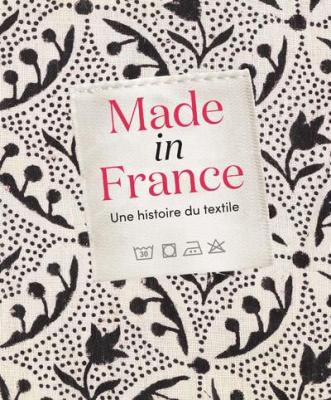 made-in-france-une-histoire-du-textile