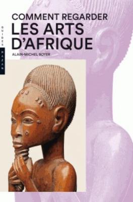 comment-regarder-les-arts-d-afrique-nouvelle-edition