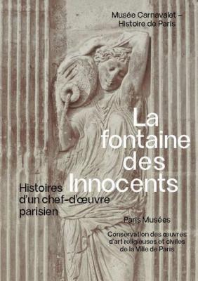 fontaine-des-innocents-histoire-d-un-chef-d-oeuvre-parisien