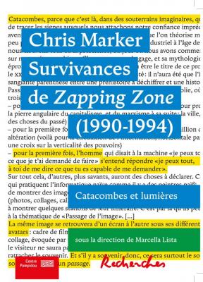 chris-marker-survivances-de-zapping-zone-1990-1994-catacombes-et-lumieres