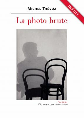 la-photo-brute